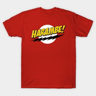 Harambe! T-Shirt